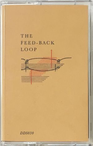 The Feed-Back Loop