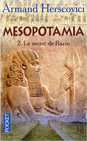 Mesopotamia, Tome 2 : Le secret de Razin