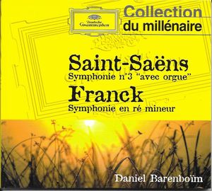 Saint‐Saëns: Organ Symphony / Franck: Symphony in D minor