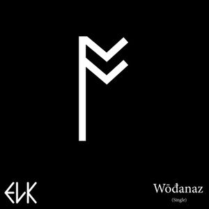 Wōđanaz (Single)