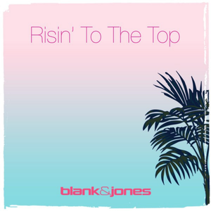 Risin' To The Top (Single)