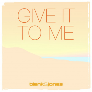 Give It To Me (Single)