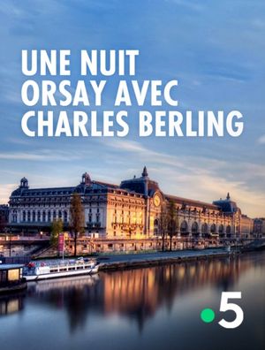 Une nuit, Orsay avec Charles Berling