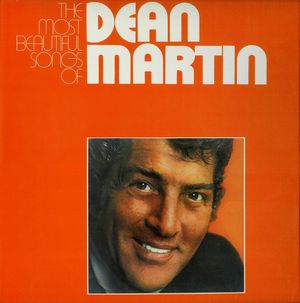 The Most Beautiful Songs of Dean Martin