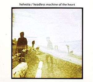 Headless Machine Of The Heart