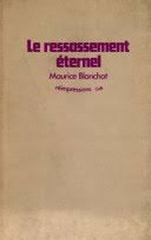 Le Ressassement éternel