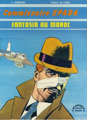 Fantasia au Maroc - Commissaire Spada, tome 1