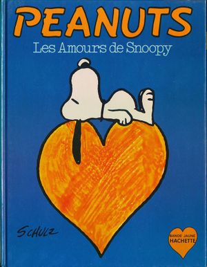 Les Amours de Snoopy - Peanuts (Hachette), tome 1