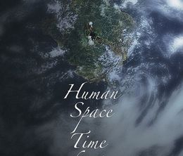 image-https://media.senscritique.com/media/000018138899/0/human_space_time_and_human.jpg