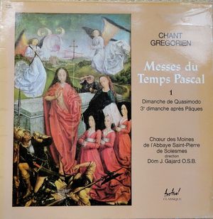 Chant Gregorien - Messes Du Temps Pascal