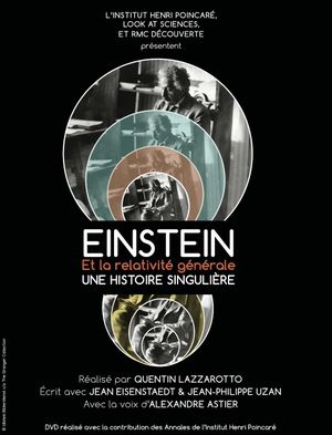Einstein et la Relativité Générale : une histoire singulière