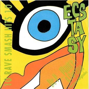 Ecstasy - 10 Rave Smash Hits 10