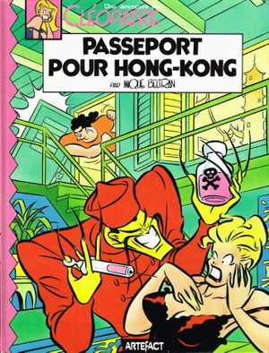 Passeport pour Hong-Kong - Une aventure de Cléopâtre, tome 2