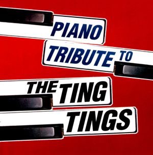 The Ting Tings Piano Tribute