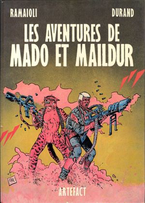 Les Aventures de Mado et Maildur, tome 1