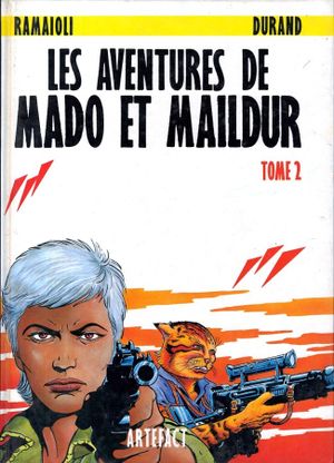 Les Aventures de Mado et Maildur, tome 2