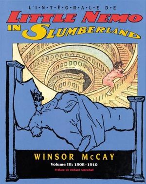 Little Nemo in Slumberland, Volume III (1908-1910)