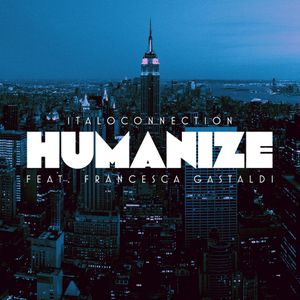 Humanize (Tobias Bernstrup remix)