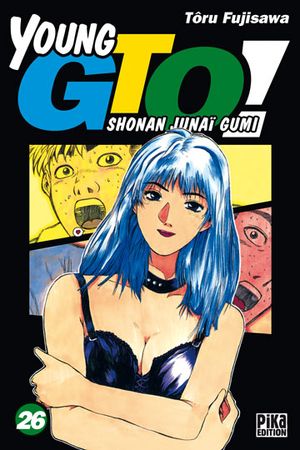 Young GTO, tome 26