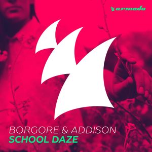 School Daze (Radio Edit)