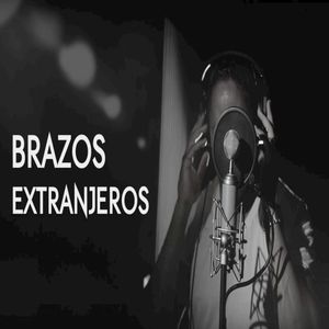 Brazos extranjeros (Single)