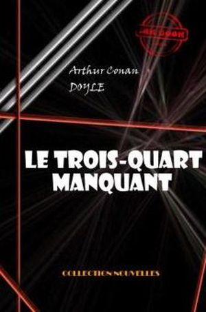 Le Trois-quart manquant