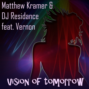 Vision Of Tomorrow (Single)