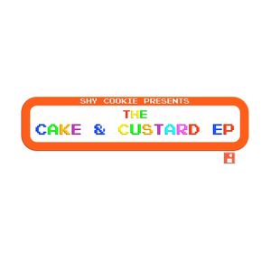 The Cake & Custard EP (EP)