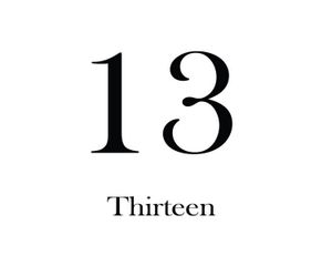 13 Thirteen