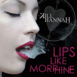 Lips Like Morphine (Single)