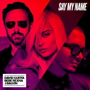 Say My Name (Single)