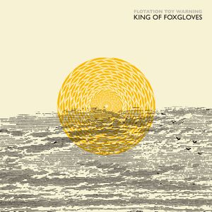 King of Foxgloves (Single)