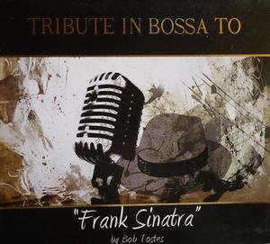Tribute in Bossa to Frank Sinatra