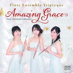 Amazing Grace 〜Flute Christmas Collection〜