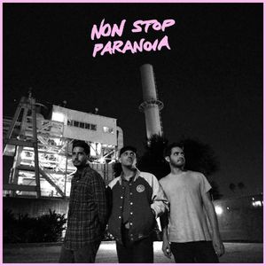 Non Stop Paranoia (EP)