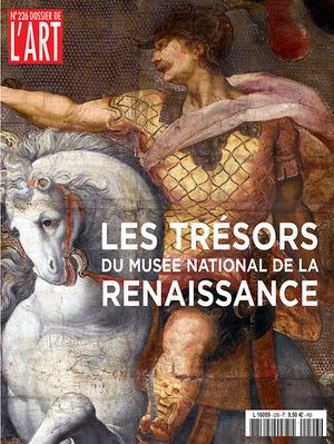 Dossier de l'art numéro 226 : 1977-2017, le musée national de la Renaissance