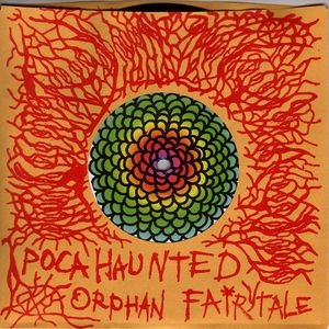 Pocahaunted / Orphan Fairytale (Single)