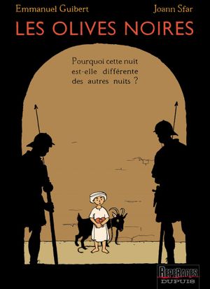 Pourquoi cette nuit est-elle différente des autres nuits ? - Les Olives noires, tome 1