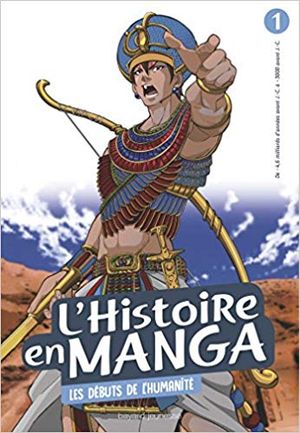 Les Débuts de l'humanité - L'Histoire en manga, tome 1
