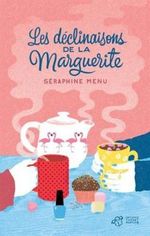 Couverture Les déclinaisons de la Marguerite Couverture Les déclinaisons de la Marguerite