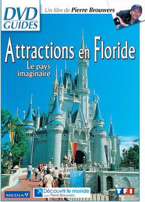 Attractions en Floride - Le pays imaginaire