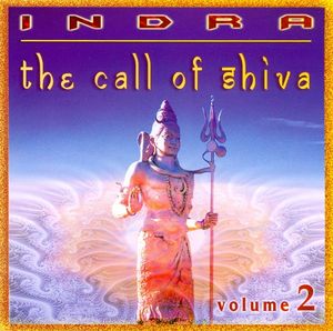 The Call of Shiva, Volume 2