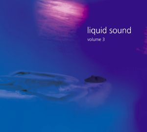 Liquid Sound Vol. 3