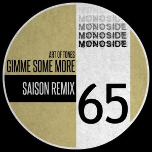 Gimme Some More (Saison remix)