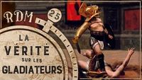 Archéologie Expérimentale : Gladiateurs