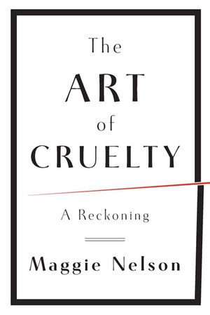 The Art of Cruelty