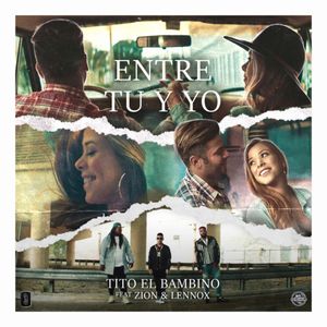 Entre tú y yo (Single)