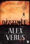 Alex Verus - Destinee