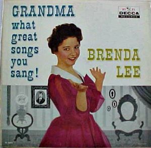 Grandma What Great Songs You Sang!