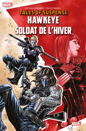 Tales of Suspense : Hawkeye & le Soldat de l'Hiver